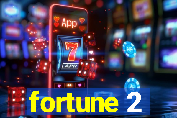fortune 2